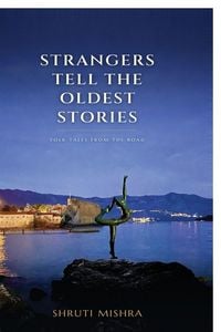 Produktbild: Strangers Tell The Oldest Stories