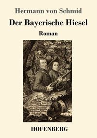 Produktbild: Der Bayerische Hiesel