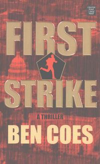 Bild vom Artikel 1st Strike vom Autor Ben Coes