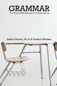 Produktbild: GRAMMAR for Those Who Missed It in High School