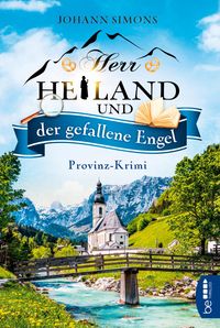 Bild vom Artikel Simons, J: Herr Heiland und der gefallene Engel vom Autor Johann Simons