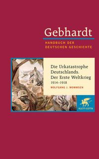Bild vom Artikel Gebhardt. Handbuch der Deutschen Geschichte: Band 17 vom Autor Wolfgang Mommsen