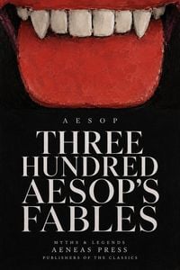 Produktbild: Three Hundred Aesop's Fables
