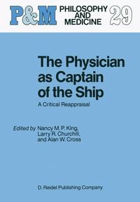 Produktbild: The Physician as Captain of the Ship