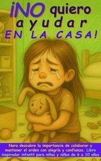 Produktbild: &iexcl;No quiero ayudar en la casa!