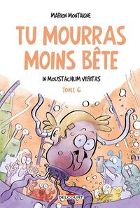 Produktbild: Tu mourras moins b&ecirc;te