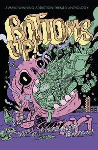 Produktbild: Bottoms Up: True Tales of Hitting Rock-Bottom