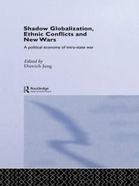Produktbild: Shadow Globalization, Ethnic Conflicts and New Wars