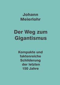 Produktbild: Der Weg zum Gigantismus