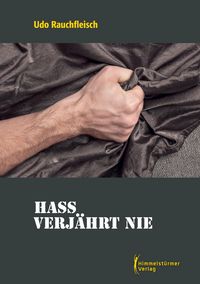 Produktbild: Hass verj&auml;hrt nie
