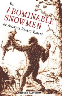 Produktbild: Do Abominable Snowmen of America Really Exist?