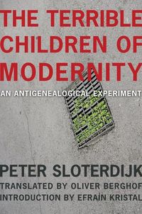 Produktbild: The Terrible Children of Modernity