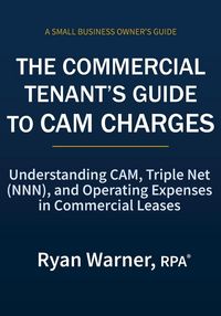 Produktbild: The Commercial Tenant's Guide to CAM Charges