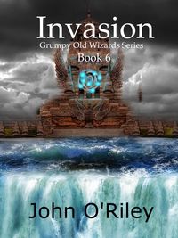 Produktbild: Invasion (Grumpy Old Wizards, #6)