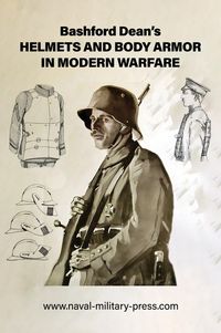 Produktbild: Bashford Dean's Helmets and Body Armor in Modern Warfare