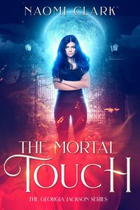 Produktbild: The Mortal Touch (Georgia Jackson, #1)