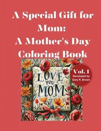 Produktbild: Brown, G: Special Gift for Mom