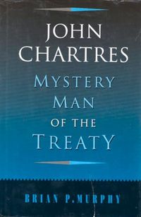 Produktbild: John Chartres: Mystery Man of the Treaty