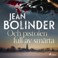 Produktbild: Och pistolen full av sm&auml;rta