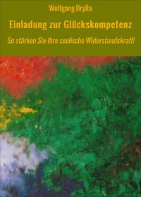 Produktbild: Einladung zur Gl&uuml;ckskompetenz