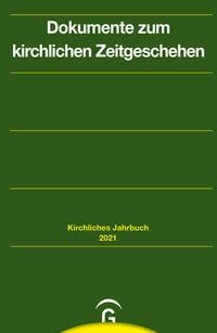 Produktbild: Kirchliches Jahrbuch f&uuml;r die Evangelische Kirche in Deutschland / Dokumente zum kirchlichen Zeitgeschehen
