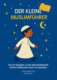 Produktbild: Der Kleine Muslimf&uuml;hrer