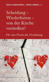 Produktbild: Scheidung - Wiederheirat - von der Kirche versto&szlig;en?