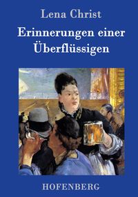 Produktbild: Erinnerungen einer &Uuml;berfl&uuml;ssigen