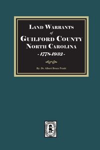 Produktbild: Land Warrants of Guilford County, North Carolina, 1778-1932