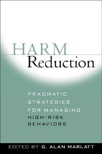 Produktbild: Harm Reduction: Pragmatic Strategies for Managing High-Risk Behaviors