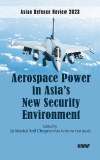 Produktbild: Aerospace Power in Asia's New Security Environment