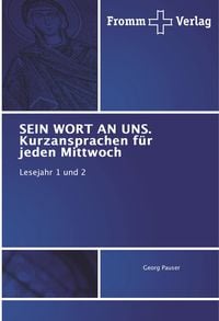 Produktbild: SEIN WORT AN UNS. Kurzansprachen f&uuml;r jeden Mittwoch