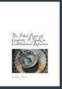 Produktbild: The Postal Power of Congress; A Study in Constitutional Expansion