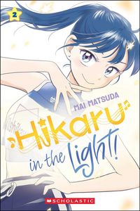 Produktbild: Hikaru in the Light! (Volume 2)