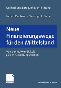 Produktbild: Neue Finanzierungswege f&uuml;r den Mittelstand