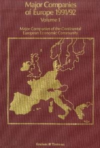 Produktbild: Major Companies of Europe 1991-1992 Vol. 1 : Major Companies of the Continental European Community