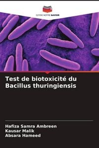Produktbild: Test de biotoxicit&eacute; du Bacillus thuringiensis