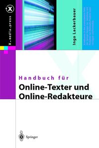 Bild vom Artikel Handbuch für Online-Texter und Online-Redakteure vom Autor Ingo Lackerbauer