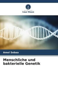 Produktbild: Menschliche und bakterielle Genetik