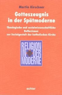 Produktbild: Gotteszeugnis in der Sp&auml;tmoderne