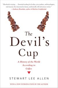 Produktbild: The Devil's Cup: A History of the World According to Coffee