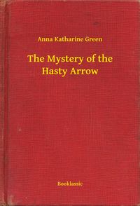 Produktbild: The Mystery of the Hasty Arrow