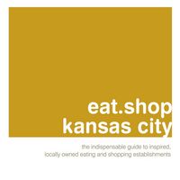 Produktbild: Wellman, K: Eat.Shop Kansas City