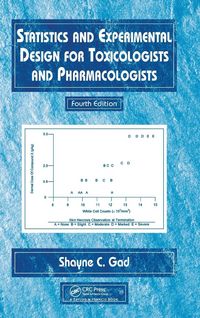 Produktbild: Statistics and Experimental Design for Toxicologists and Pharmacologists