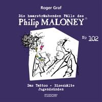 Produktbild: Die haarstr&auml;ubenden F&auml;lle des Philip Maloney, No.102
