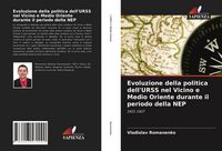 Produktbild: Evoluzione della politica dell'URSS nel Vicino e Medio Oriente durante il periodo della NEP