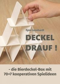 Produktbild: Deckel drauf - die Bierdeckel-Box mit 70+7 kooperativen Spielideen