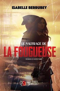 Produktbild: Le naufrage de la fougueuse