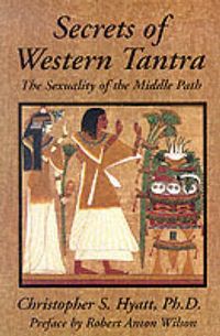 Produktbild: Hyatt, C: Secrets Of Western Tantra