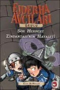 Produktbild: Ejderha Avcilari Okulu 12 - S&ouml;r Herbert ZindantasiNin Hayaleti